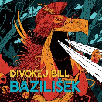 Bazilišek by DIVOKEJ BILL