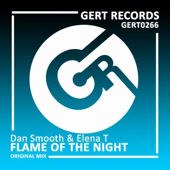 Flame Of The Night by Dan Smooth