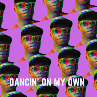 Dancin' On My Own by Michael Mayo