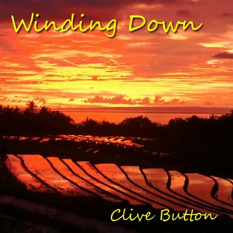 Winding Down by Clive Button