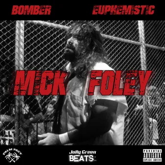 Mick Foley by Euphemistic