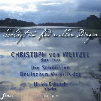 Schläft ein Lied in allen Dingen by Christoph von Weitzel