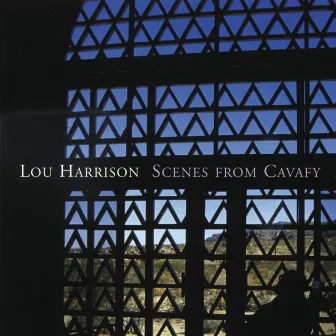 Lou Harrison: Scenes from Cavafy by Gamelan Pacifica