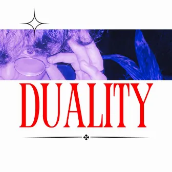 DUALITY by Yung Kariii