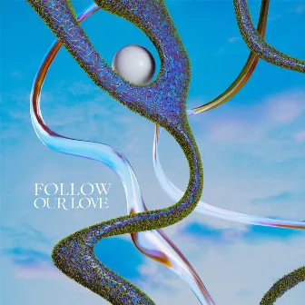 Follow Our Love by Mateo