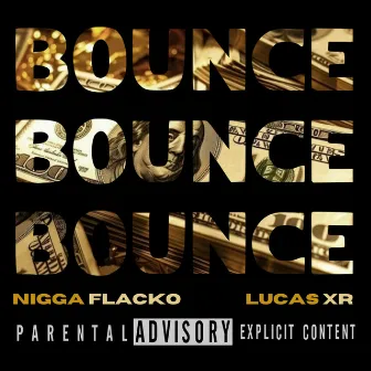 Boouncee by Nigga Flacko