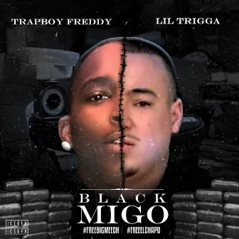 Black Migo by Lil Trigga