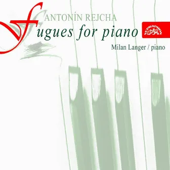 Reicha: Fugues for Piano by Milan Langer