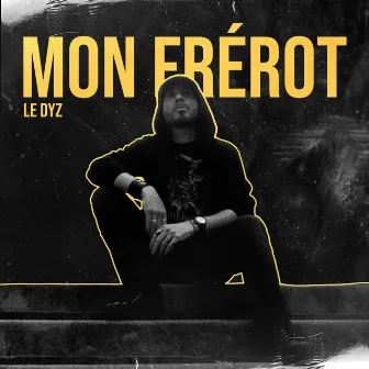 Mon Frérot by Le Dyz