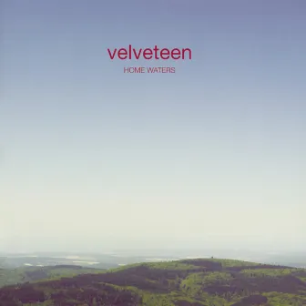 Home Waters by Velveteen