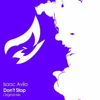 Don't Stop by Isaac Avila