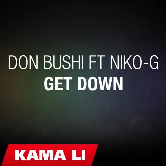 Get Down by Niko G