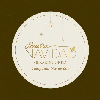 Campanas Navideñas by Gerardo Ortiz