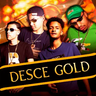 Desce Gold by Drey