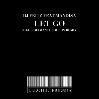 Let Go by Dj Fritz