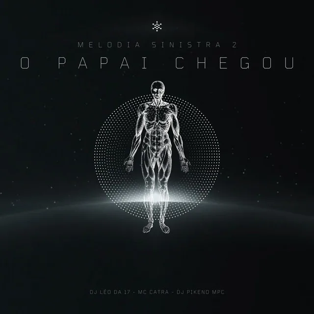 Melodia Sinistra 2 - O Papai Chegou