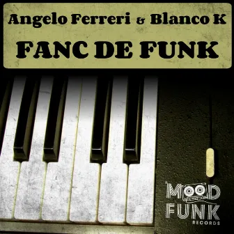 Fanc De Funk by Blanco K