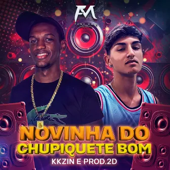 Novinha do Chupiquete Bom by PROD. 2D