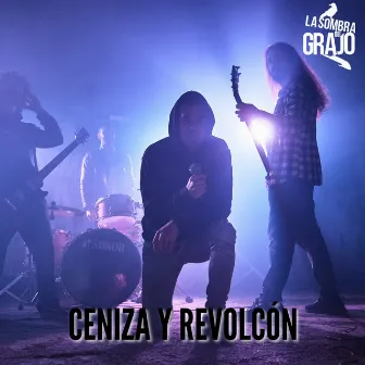 Ceniza y Revolcón by La Sombra del Grajo