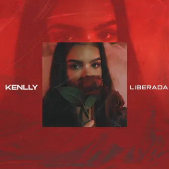 Liberada by Kenlly