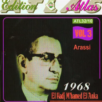 Arassi 1968, Vol. 3 by El Hadj Mohamed El Anka