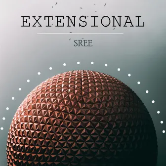 Extensional by Sree