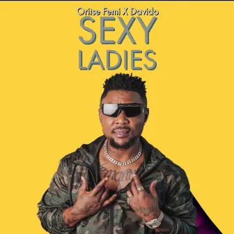 Sexy Ladies by Oritse Femi