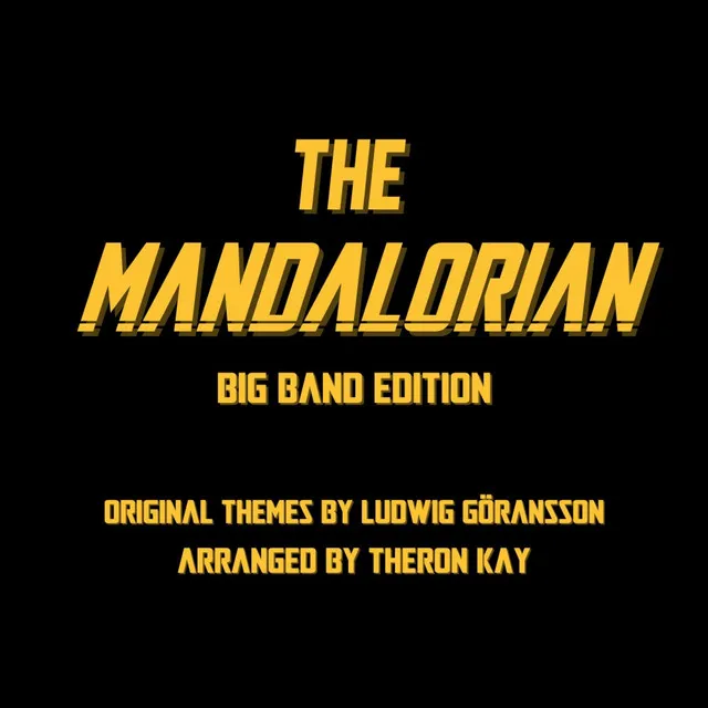 The Mandalorian: Big Band Edition