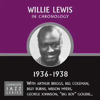 Complete Jazz Series 1936 - 1938 by Willie Lewis