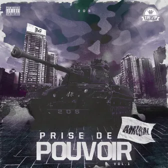 PRISE DE POUVOIR Vol1 by 2DS