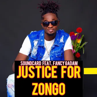 Justice For Zongo by Soundcard