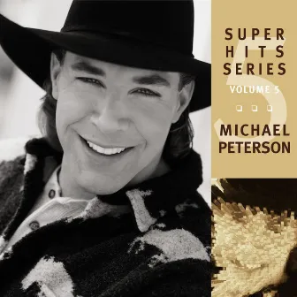 Super Hits Series Volume 5 by Michael Peterson