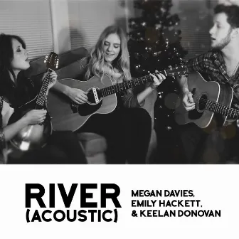 River (Acoustic) by Keelan Donovan