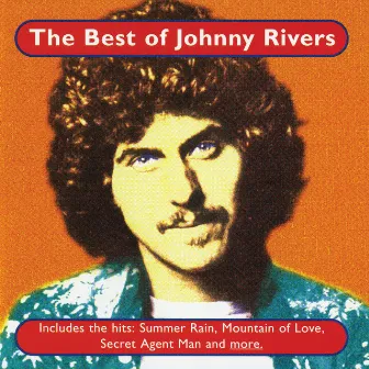 The Best Of Johnny Rivers by Johnny Rivers