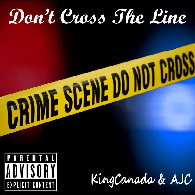 Don't Cross The Line