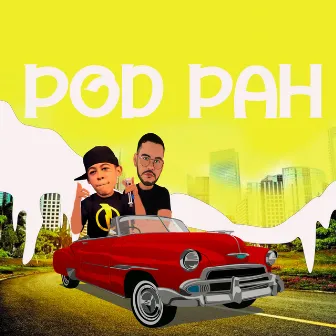 Pod Pah by Mahazi