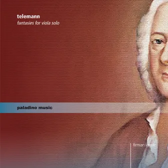 Telemann: Fantasies for Viola Solo by Firmian Lermer