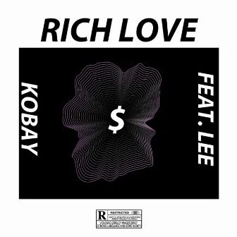 Rich Love by Kobay