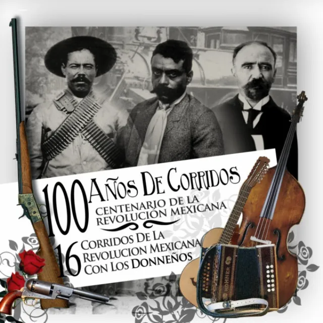 16 Corridos De La Revolucion Mexicana