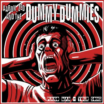 Aaron, Zed and the Dummy Dummies by Frank Zed