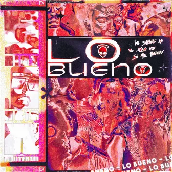 LO BUENO by Saint Jabir