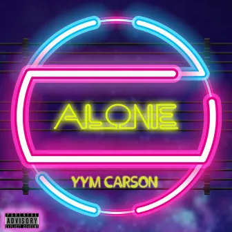 Alone by YYM Carson