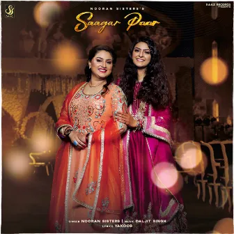 Saagar Paar by Nooran Sisters