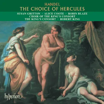 Handel: The Choice of Hercules by Maurice Greene