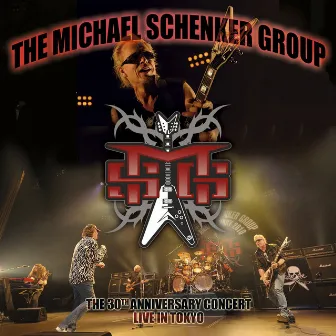 Live In Tokyo: 30th Anniversary Japan Tour by Michael Schenker Group