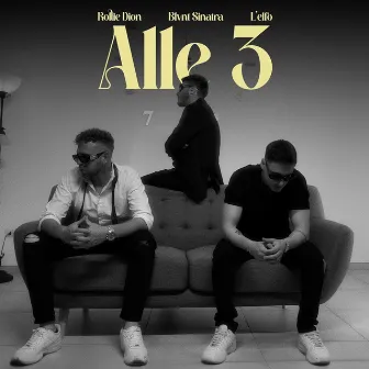 Alle 3 by Rollie Dion