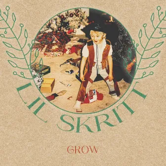 Grow by Lil Skritt