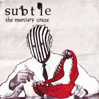 The Mercury Craze by Subtle