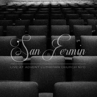 Live At The Advent Lutheran Church NYC by San Fermin