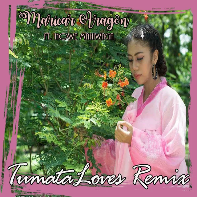 Tumataloves (Remix)